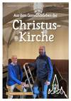 Quelle: Evangelische Gemeinde an der Christuskirche