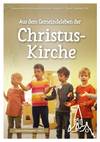 Quelle: Evangelische Gemeinde an der Christuskirche